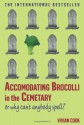 Accomodating Brocolli in the Cemetary: Or Why Can't Anybody Spell - Vivian Cook