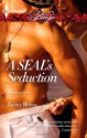 A SEAL's Seduction - Tawny Weber