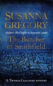 The Butcher of Smithfield - Susanna Gregory