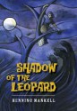 Shadow of the Leopard - Henning Mankell