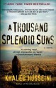 A Thousand Splendid Suns - Khaled Hosseini