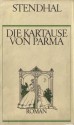 Die Kartause Von Parma - Stendhal, Henri Beyle