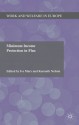 Minimum Income Protection in Flux (Work and Welfare in Europe) - Ive Marx, Kenneth Nelson