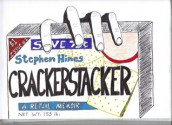 Crackerstacker (#1) - Stephen Hines