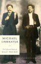 The Collected Works of Billy the Kid - Michael Ondaatje