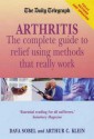 Arthritis - What Really Works: New Edition - Arthur Klein