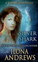 Silver Shark - Ilona Andrews