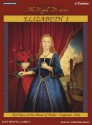 Elizabeth I: Red Rose of the House of Tudor, England, 1544 - Kathryn Lasky, Josephine Bailey