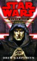 Star Wars: Path of Destruction - Drew Karpyshyn