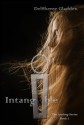 Intangible (The Aerling Series, #2) - DelSheree Gladden