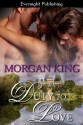 Duty to Love - Morgan King