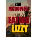 Eating Lizzy - Zan Mcdowell