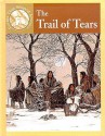 The Trail of Tears - Sabrina Crewe, D.L. Birchfield