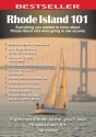 Rhode Island 101: Everything You Wanted to Know about Rhode Island and Were Going to Ask Anyway - Tim Lehnert