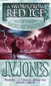 A Sword from Red Ice - J.V. Jones