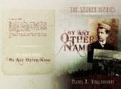 The Sauder Diaries - By Any Other Name - Michel R. Vaillancourt