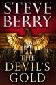 The Devil's Gold (Cotton Malone, #5.5) - Scott Brick, Steve Berry