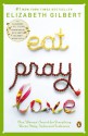 Eat, Pray, Love - Elizabeth Gilbert