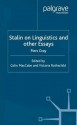 Stalin on Linguistics and Other Essays - Piers Gray, Colin MacCabe, Victoria Rothschild