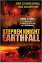 Earthfall - Stephen Knight