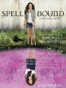 Spell Bound - Cris Dukehart, Rachel Hawkins