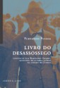 Livro do Desassossego - Fernando Pessoa