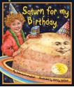 Saturn for My Birthday - John McGranaghan, Wendy Edelson