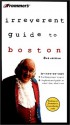 Frommer's. Irreverent Guide to Boston - Diane Bair, Arthur Frommer, Pamela Wright