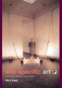 Site-Specific Art: Performance, Place and Documentation - Nick Kaye