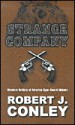 Strange Company - Robert J. Conley