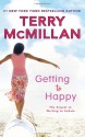 Getting to Happy - Terry McMillan