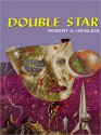 Double Star (MP3 Book) - Robert A. Heinlein, Lloyd James