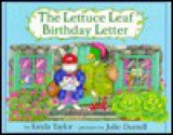 The Lettuce Leaf Birthday Letter - Linda Taylor, Julie Durrell