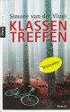 Klassentreffen - Simone van der Vlugt, Eva Schweikart