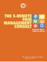 The 5-Minute Pain Management Consult - David M. Sibell, Jeffrey R. Kirsch