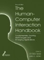 The Human-Computer Interaction Handbook: Fundamentals, Evolving Technologies and Emerging Applications, Second Edition (Human Factors and Ergonomics) - Andrew Sears