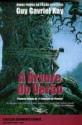 A Árvore do Verão (A Tapeçaria de Fionavar #1) - Guy Gavriel Kay, Elsa T. S. Viera