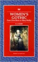 Women's Gothic: From Clara Reeve To Mary Shelley - E.J. Clery