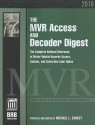 The MVR Access and Decoder Digest: The Complete National Reference of Motor Vehicle Records Access, Content, and Conviction Code Tables - Michael L. Sankey