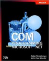 Com Programming with Microsoft(r) .Net - Julian Templeman