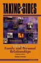 Taking Sides: Clashing Views in Family and Personal Relationships - Elizabeth Schroeder