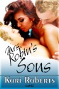 Mrs. Robin's Sons - Kori Roberts