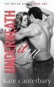 Underneath It All (Walsh) - Kate Canterbary