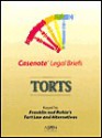 Torts Casenote Legal Briefs Keyed To Franklin And Rabin's Tort Law And Alternatives - Marc A. Franklin, Robert L. Rabin