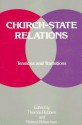 Church-State Relations: Tensions and Transitions - Thomas Robbins, Dick Anthony, Roland Robertson