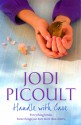 Handle with Care - Jodi Picoult