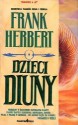 Dzieci Diuny (Kroniki Diuny, #3) - Frank Herbert, Marek Marszał