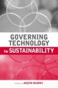 Governing Technology for Sustainability - Joseph Murphy