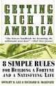 Getting Rich In America: Eight Simple Rules for Building a Fortune--And a Satisfying Life - Dwight R. Lee, Richard B. McKenzie, Eric Conger