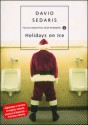 Holidays on Ice - David Sedaris, Matteo Colombo